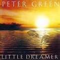 Little Dreamer (24Bit Remaster): GREEN, PETER: Amazon.ca: Music