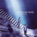 LIGHTHOUSE FAMILY-GREATEST HITS: Amazon.co.uk: Music