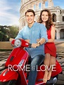 Rome in Love (2019) - Rotten Tomatoes