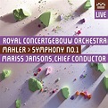 ‎Mahler: Symphony No. 1, "Titan" (Live) by Mariss Jansons & Royal ...