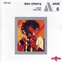 Orient / Blue Lake by Don Cherry (Compilation, Avant-Garde Jazz ...