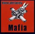 Black Label Society – Mafia (2005, CD) - Discogs