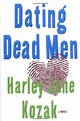 Dating Dead Men, Harley Jane Kozak (series) | Dead man, Good books ...