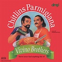 Vivino Brothers - Chitlins Parmigiana – Horizons Music
