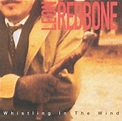 Redbone, Leon : Whistling in the Wind CD 10058211723 | eBay