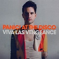 Panic! at the Disco - Viva Las Vengeance Lyrics and Tracklist | Genius