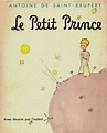 THE DEVELOPED EYE: BOOKS: Le Petit Prince by Antoine de Saint-Exupéry