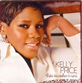 Kelly Price - This Is Who I Am (2006, CD) | Discogs