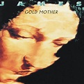 James - Gold Mother - Reviews - Album of The Year