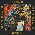 LA Salami - City Of Bootmakers - Double Vinyl LP, CD - Five Rise Records
