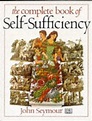 The Complete Book of Self Sufficiency: Amazon.co.uk: John Seymour ...