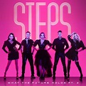 Steps - What the Future Holds Pt. 2 - Reviews - Album of The Year