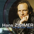 Hans Zimmer - The British Years - Hans Zimmer - 专辑 - 网易云音乐