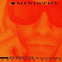 Everyday (Is Halloween) - The Lost Mixes | Ministry