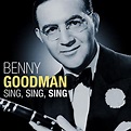 Sing, Sing, Sing by Benny Goodman on Amazon Music - Amazon.co.uk