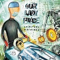 ‎Spiritual Machines 20th Anniversary by Our Lady Peace on Apple Music