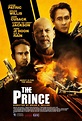 Sección visual de The Prince - FilmAffinity