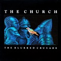 The Church - The Blurred Crusade (1982, Vinyl) | Discogs