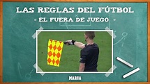 Fuera de juego: ¿qué es? ¿cuándo es infracción? | Regla 11 del fútbol ...