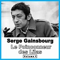 Gainsbourg, Vol. 1 - Le Poinconneur des Lilas, Serge Gainsbourg - Qobuz