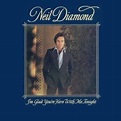 Neil Diamond - I'm Glad You're Here with Me Tonight Album Reviews ...