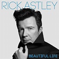 Rick ASTLEY - Beautiful Life (Deluxe) CD at Juno Records.