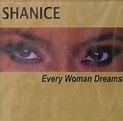 Shanice - Every Woman Dreams | 릴리스 | Discogs