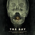 ‎The Bay (Original Motion Picture Soundtrack) - Album by Marcelo Zarvos ...