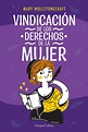 Vindicación de los derechos de la mujer. WOLLSTONECRAFT MARY. Libro en ...