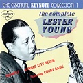 The Complete Lester Young: The Essential Keynote Collection 1 - Album ...