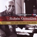 Ruben Gonzalez: The Cuban Heroes Collection : Rubén González - CD | Opus3a