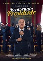 Bentornato presidente (2019) - FilmAffinity