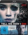 Tell Me How I Die Blu-ray, Kritik und Filminfo | movieworlds.com