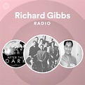 Richard Gibbs Songs, Albums and Playlists | Spotify