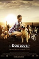 The Dog Lover (2016) - Posters — The Movie Database (TMDb)