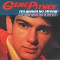 I'm Gonna Be Strong - Gene Pitney | 7inch, CD, Vinyl | Recordsale