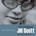 Original Jill Scott from the Vault, Vol. 1, Jill Scott | CD (album ...