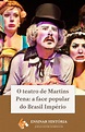O teatro de Martins Pena: a face popular do Brasil Império
