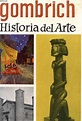HISTORIA DEL ARTE by GOMBRICH Ernst H.: bon Couverture rigide (1967 ...