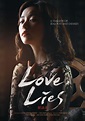 Love, Lies (2016) - Rotten Tomatoes