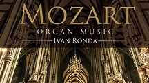 Mozart: Organ Music (Full Album) - YouTube