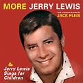 Lewis, Jerry - More Jerry Lewis & Sings For Children - Amazon.com Music