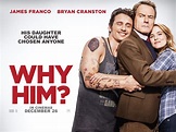 Why Him? - REVIEW - Any Good Films