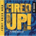 Fired up! by Funky Green Dogs, CDS with grigo - Ref:118250770