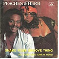 Peaches & Herb - Shake Your Groove Thing (1978, Vinyl) | Discogs