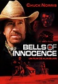 Bells of Innocence - Film (2003) - SensCritique