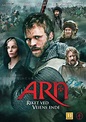 Arn: The Kingdom at Road's End (2008) – Movies – Filmanic
