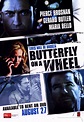Butterfly on a Wheel Movie Posters From Movie Poster Shop