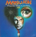 Marillion ‎– Warm Wet Circles (Remix) Original 7" Vinyl 45rpm available ...