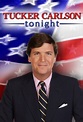 Tucker Carlson Tonight - TheTVDB.com